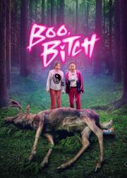 Boo, Bitch