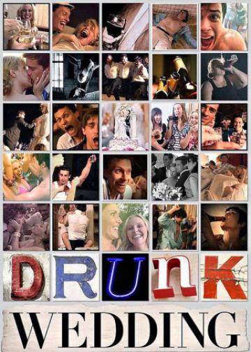 Drunk Wedding