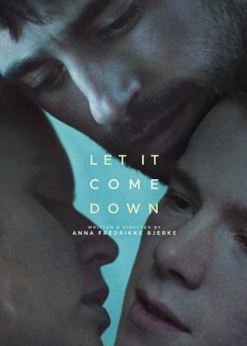 Let It Come Down