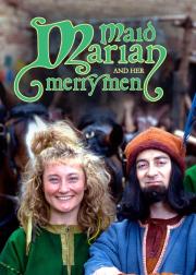 Maid Marian and Her Merry Men
